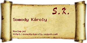 Somody Károly névjegykártya
